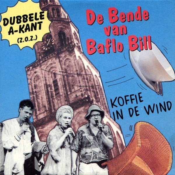 Bende van Baflo Bill - Emily / Koffie in de wind - Groningen, Ophalen of Verzenden, Zo goed als nieuw, Streekmuziek
