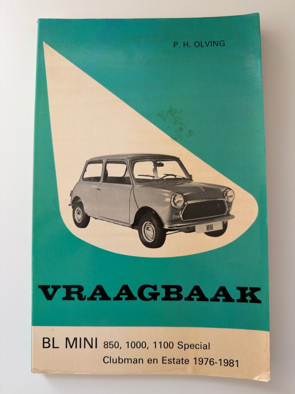 Vraagbaak BL Mini 850, 1000, 1100 Special 1976-1981, Boeken, Ophalen of Verzenden, Gelezen