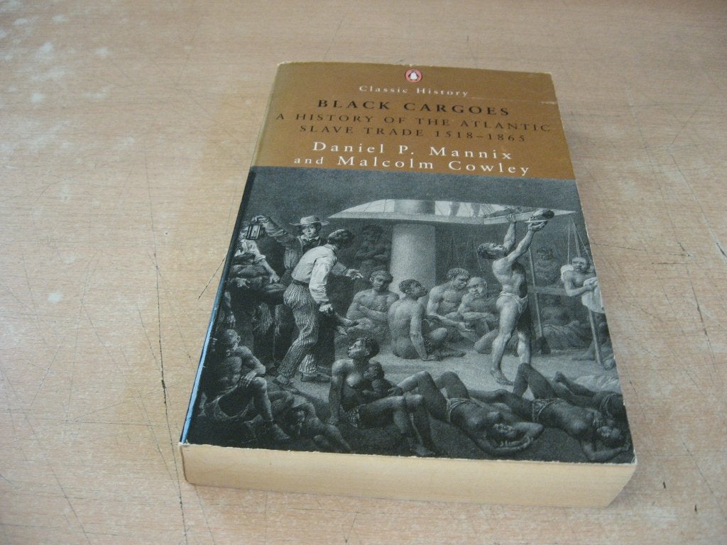 Black Cargoes..History of the Atlantic Slave Trade 1518-1865, Ophalen of Verzenden, Gelezen, Noord-Amerika