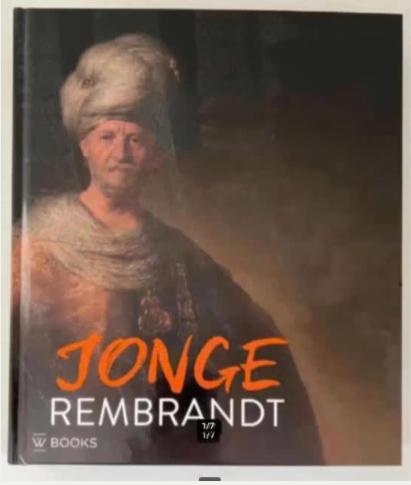 Jonge Rembrandt 1624-1634, Boeken, Kunst en Cultuur | Beeldend, Zo goed als nieuw, Schilder- en Tekenkunst, Ophalen of Verzenden