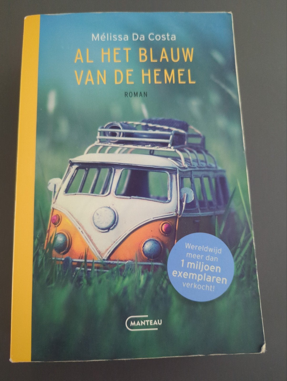 Al het blauw van de hemel - Mélissa da Costa, Boeken, Romans, Ophalen of Verzenden, Zo goed als nieuw, Mélissa da Costa, Europa overig