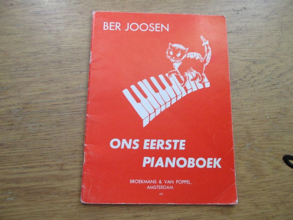 Ons Eerste Pianoboek - Ber Joosen (Broekmans & Van Poppel), Gebruikt, Klassiek, Les of Cursus, Ophalen of Verzenden