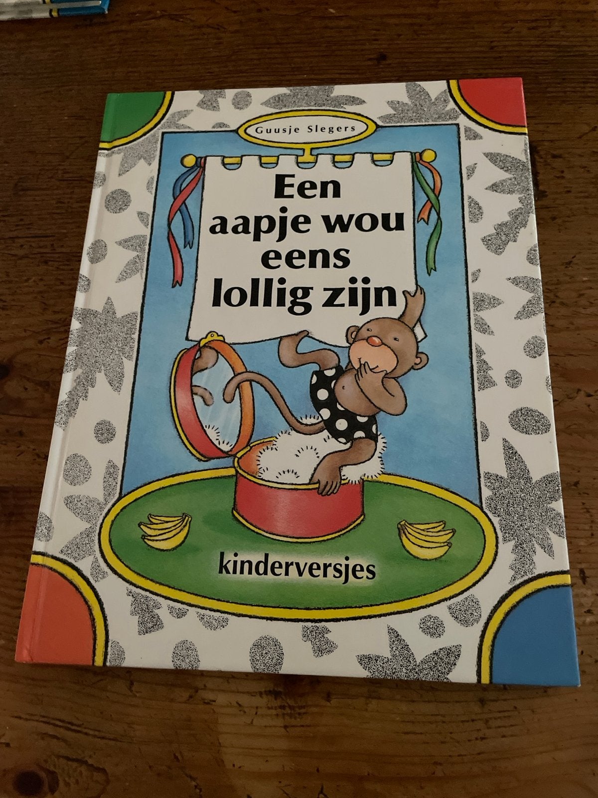 Een aapje wou eens lollig zijn - Guusje Slegers, Boeken, Kinderboeken | Baby's en Peuters, Ophalen of Verzenden, Zo goed als nieuw