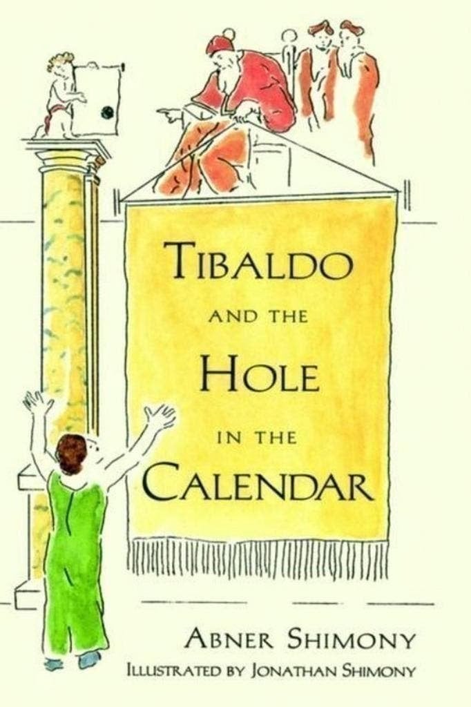 Abner Shimony Tibaldo and the Hole in the Calendar, Verzenden, Zo goed als nieuw, Natuurwetenschap