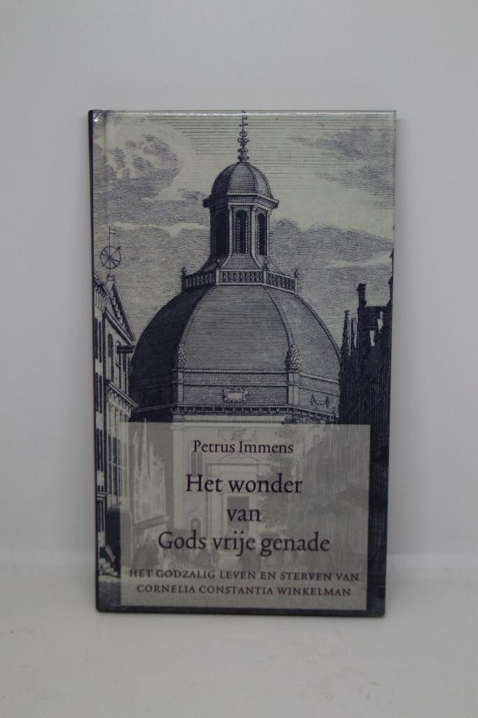 Het wonder van Gods vrije genade - Petrus Immens, Boeken, Ophalen of Verzenden, Gelezen