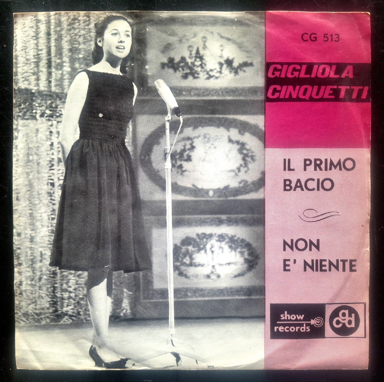 7"/SINGLE  GIGLIOLA CINQUETTI - Il Primo Bacio, Ophalen of Verzenden, Gebruikt, Pop
