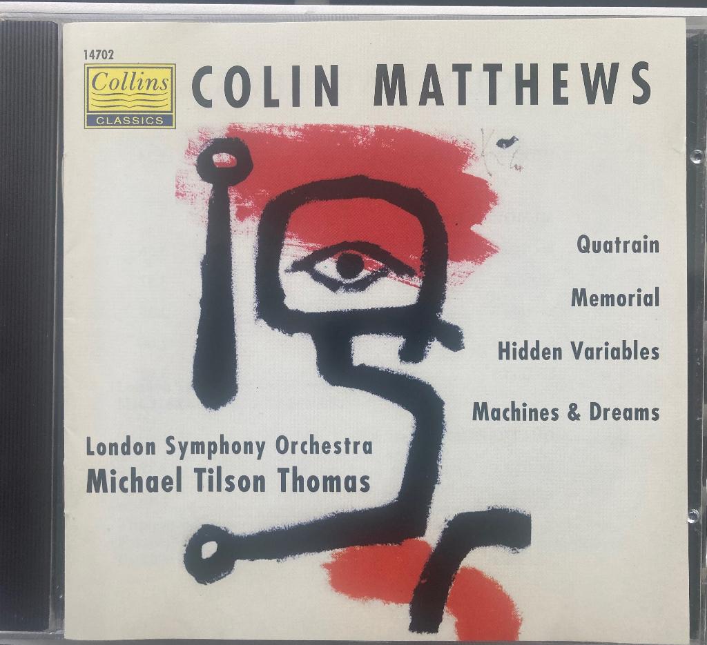 Colin Matthews | Hidden Variables etc. | Tilson Thomas, Ophalen of Verzenden, Modernisme tot heden, Gebruikt, Overige typen