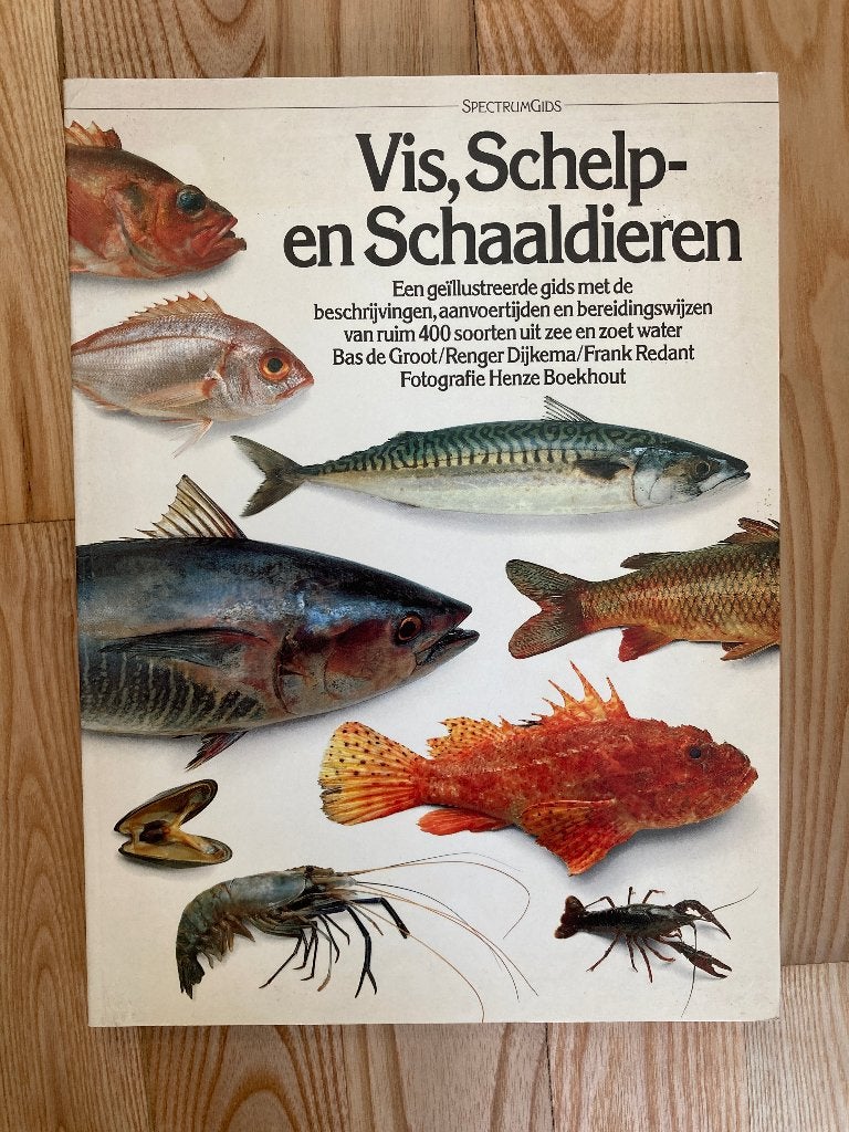 Boek Vis, Schelp- en Schaaldieren, Hoofdgerechten, Ophalen of Verzenden, Zo goed als nieuw, Bas de Groot, Renger Dijkema, Frank Redant