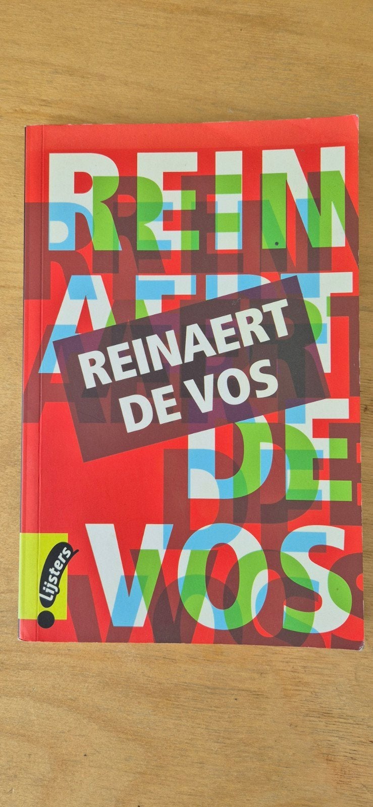 Reinaert de Vos - Lijsters Literatuur, Ophalen of Verzenden, Gelezen, Anoniem, Nederland