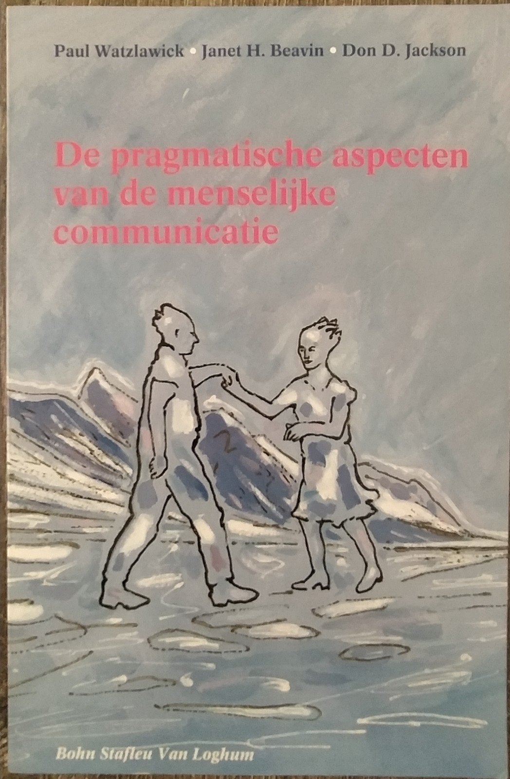 De Pragmatische Aspecten van de Menselijke Communicatie, Ophalen of Verzenden, Zo goed als nieuw, P. Watzlawick; J.H. Beavin; D.D. Jackson