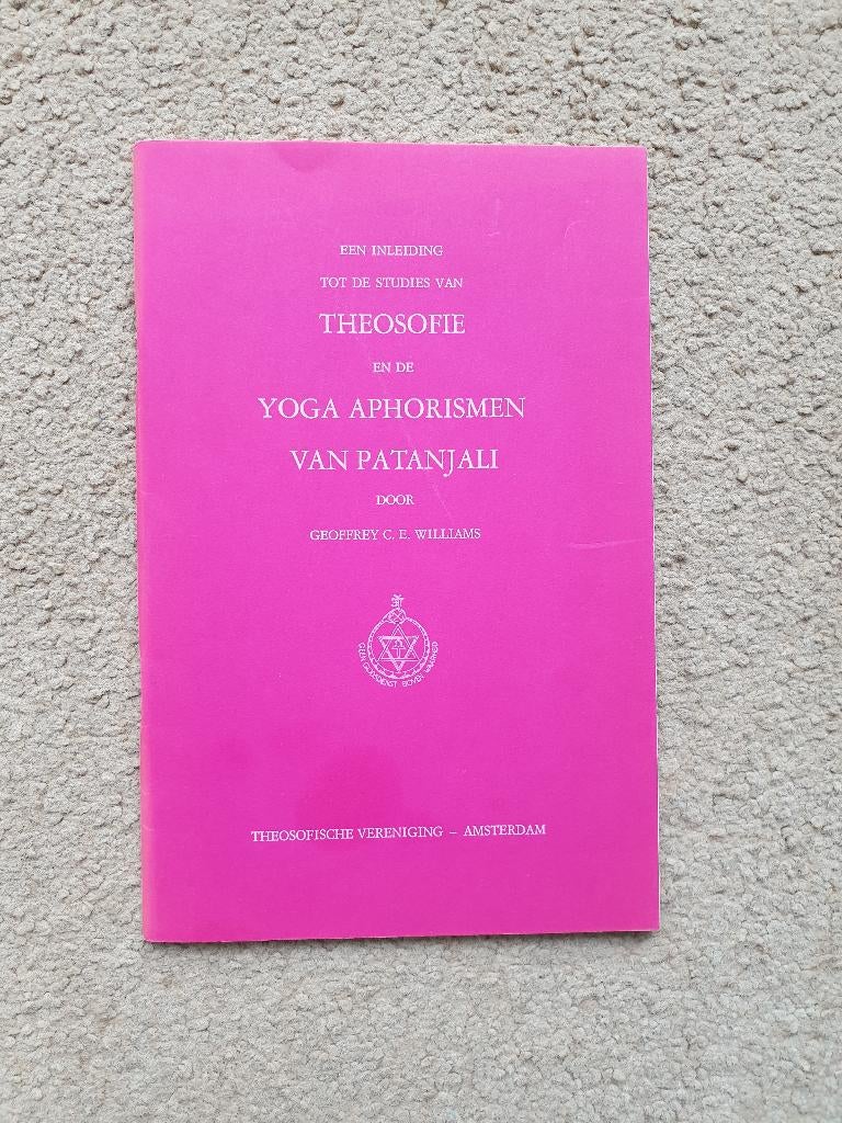 Inleiding tot Theosofie en de Yoga-Aphorismen van patanjali, Boeken, Ophalen of Verzenden, Zo goed als nieuw, Meditatie of Yoga