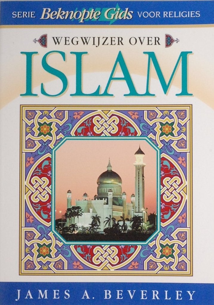 Wegwijzer over Islam - Beknopte gids voor religies (2002)