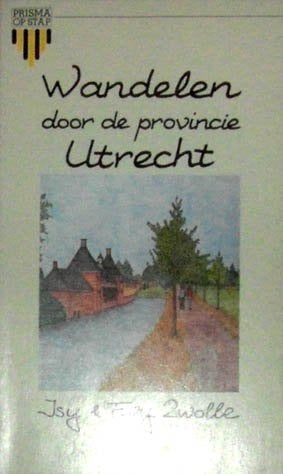 Wandelen door de Provincie Utrecht, Boeken, Ophalen of Verzenden, Zo goed als nieuw, Watersport en Hengelsport