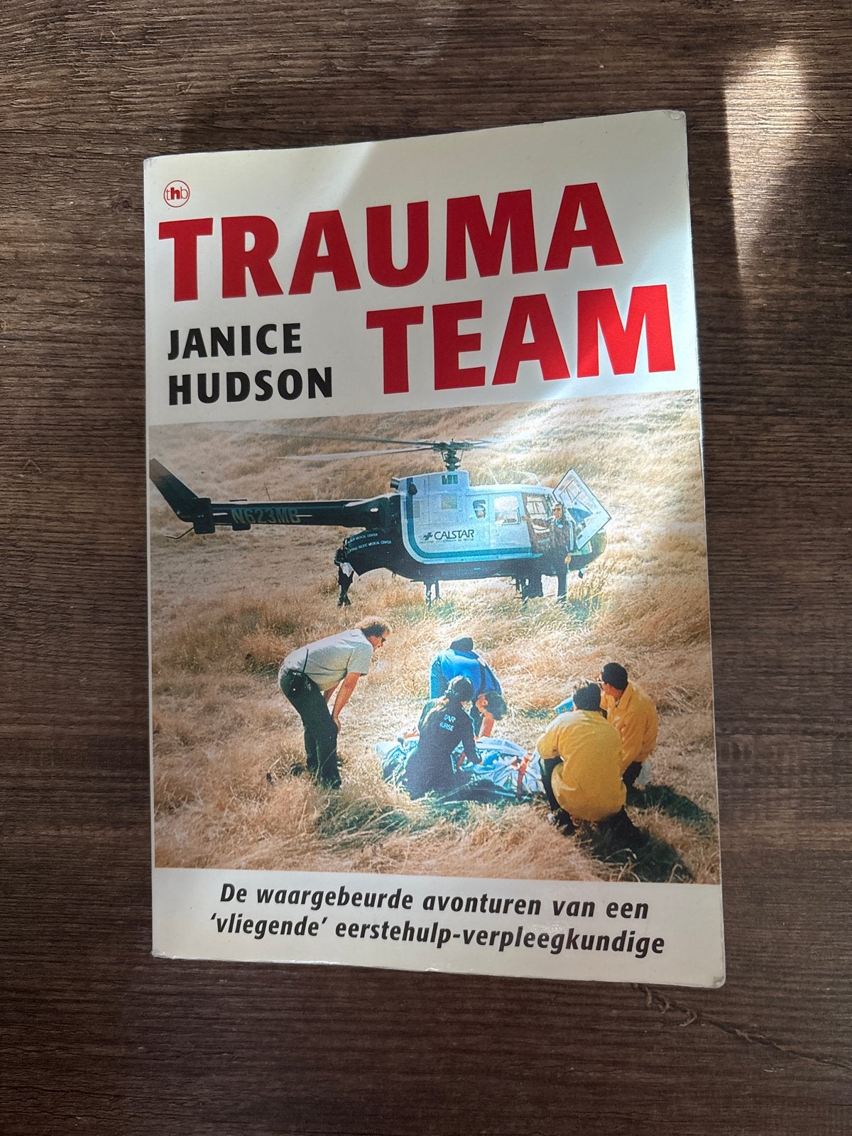 Trauma Team - Janice Hudson (Boek), Ophalen of Verzenden, Gelezen