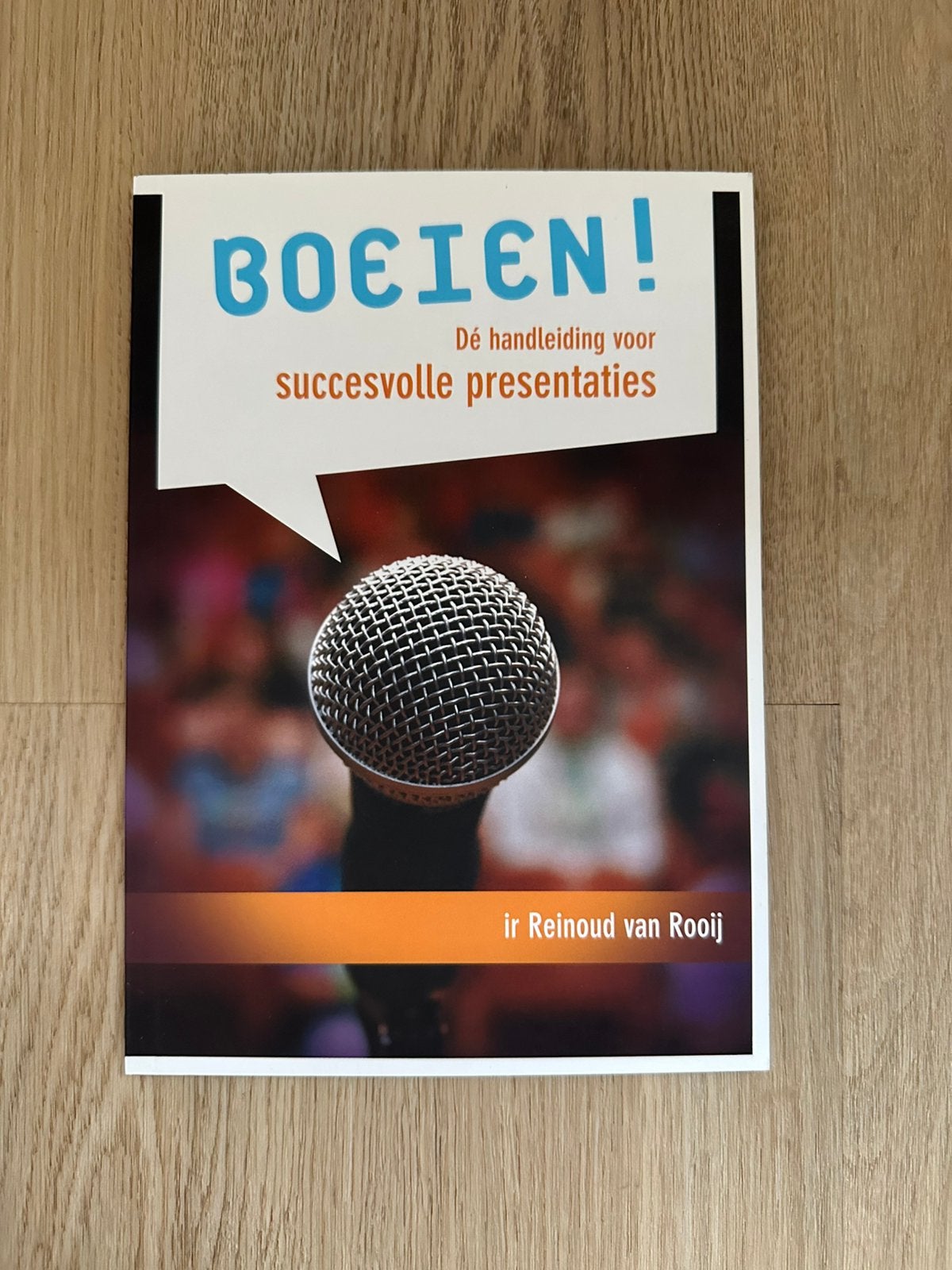 Boeien! | Reinoud van Rooij | Succesvol presenteren, Ophalen of Verzenden, Beta, Zo goed als nieuw, HBO