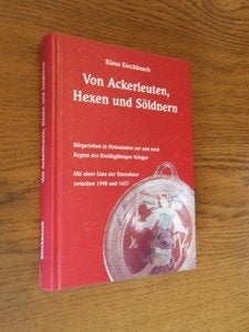Von Ackerleuten, Hexen und Soldnern (Holzminden) Kiekbusch, Boeken, Ophalen of Verzenden, Natuurwetenschap