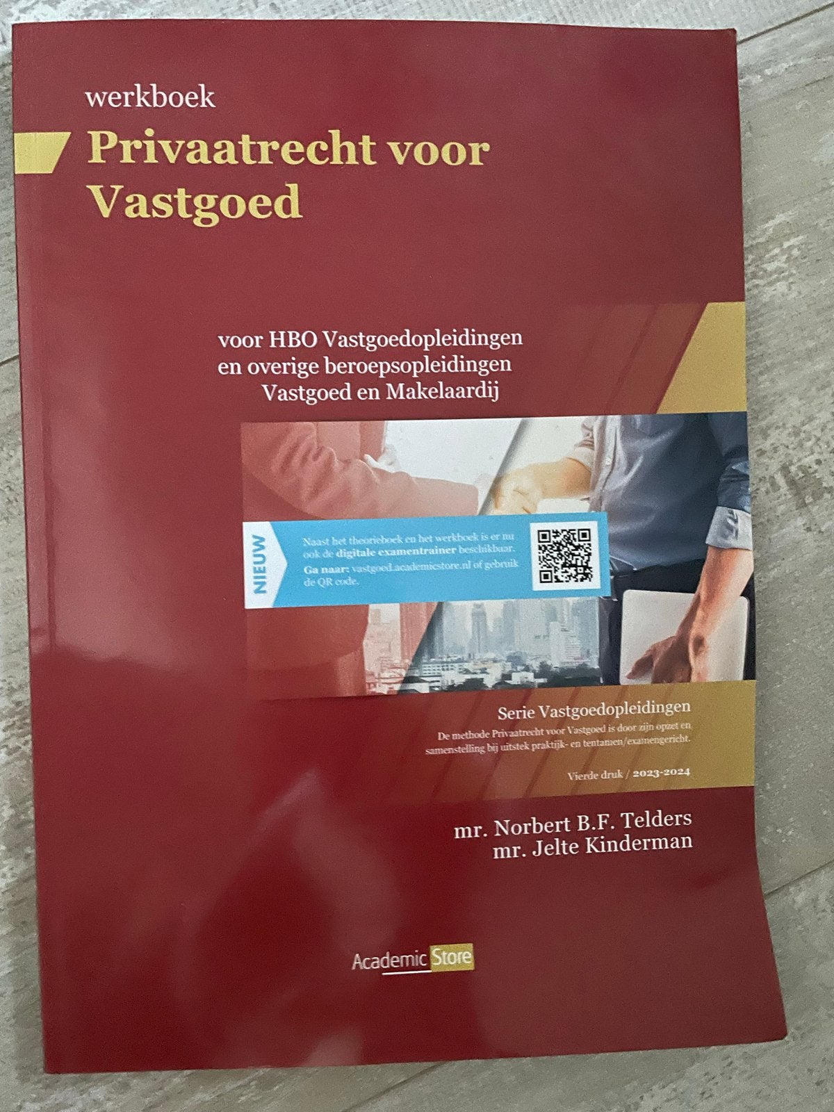 Werkboek Privaatrecht voor Vastgoed HBO 2023-2024, Ophalen of Verzenden, Gamma, Zo goed als nieuw, HBO