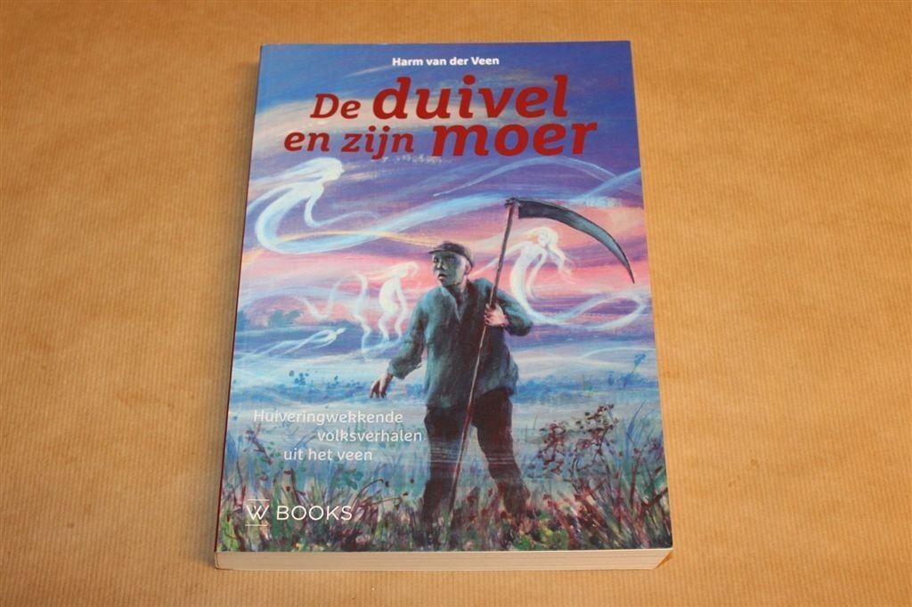 De Duivel en Zijn Moer — Volksverhalen uit het Veen, Ophalen of Verzenden, Zo goed als nieuw