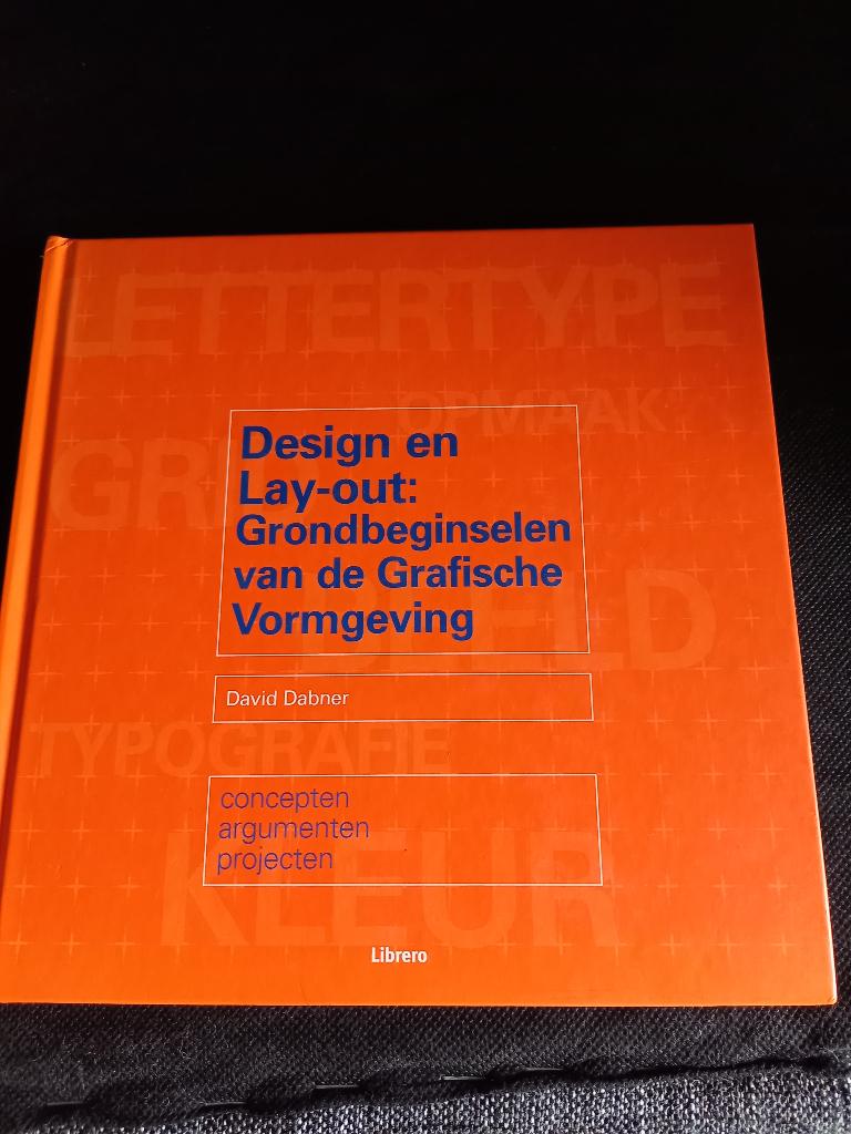 Design en Lay-out: Grondbeginselen vd Grafische Vormgeving, Boeken, Studieboeken en Cursussen, David Dabner, Ophalen of Verzenden