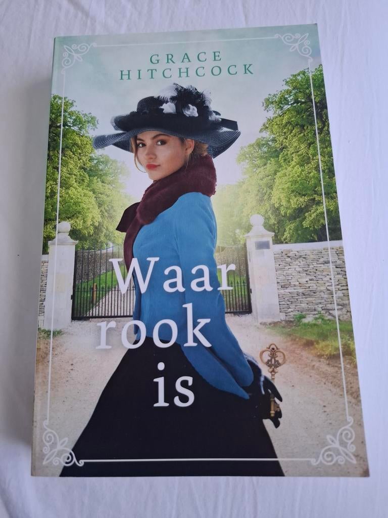 Grace Hitchcock - Waar rook is, Boeken, Ophalen of Verzenden, Zo goed als nieuw, Grace Hitchcock