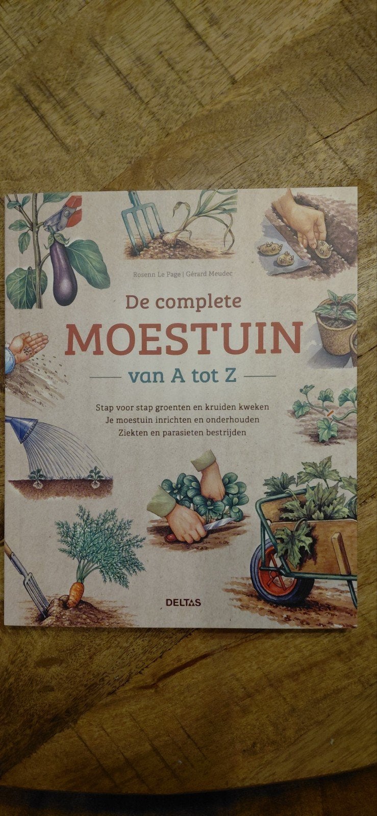 De complete moestuin van A tot Z - Nieuw boek, Boeken, Ophalen of Verzenden, Nieuw, Moestuin