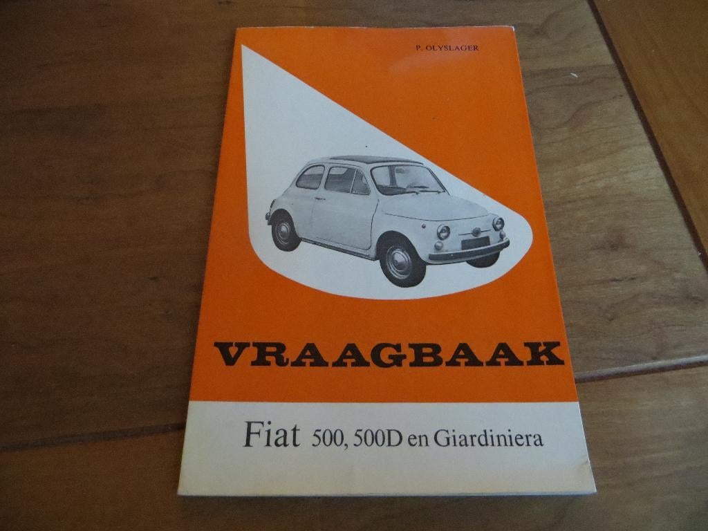 Vraagbaak Fiat 500, 500 D, 500 Giardiniera 1957 - 1965, Ophalen of Verzenden