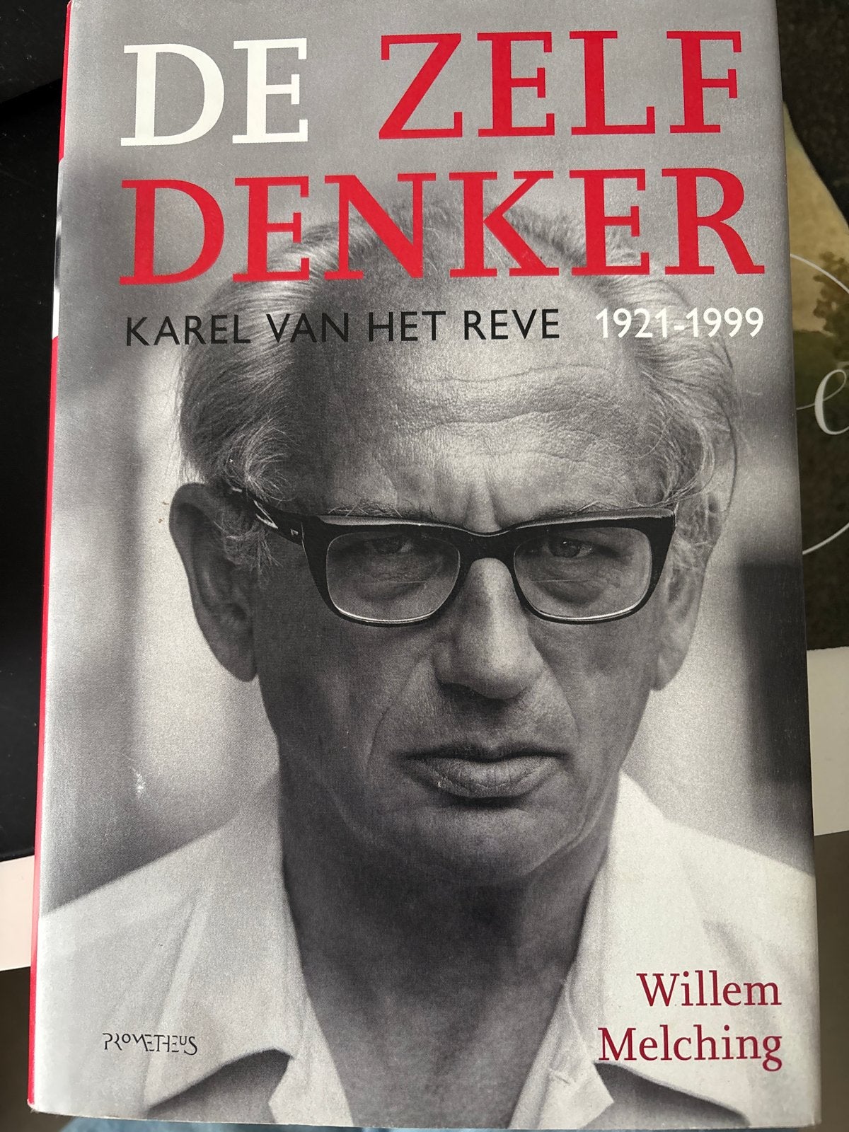De Zelfdenker - Karel van het Reve biografie, Ophalen of Verzenden, Zo goed als nieuw, Politiek