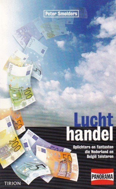 Peter Smolders - Luchthandel - Oplichters en fantasten, Ophalen of Verzenden, Zo goed als nieuw, Peter Smolders