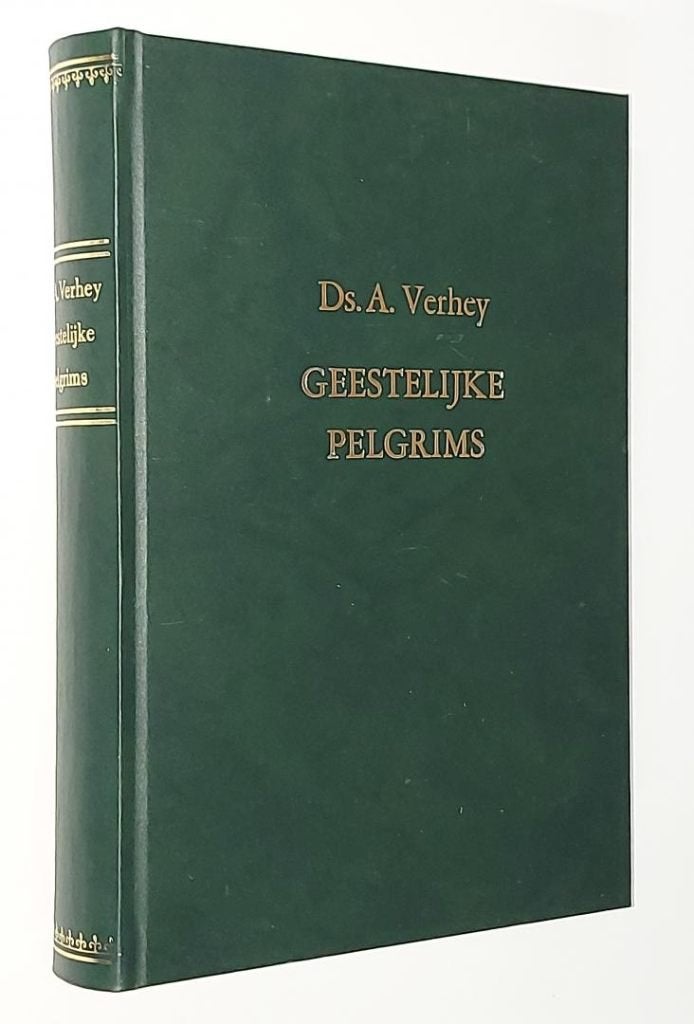 Ds. Abraham Verhey: Geestelijke Pelgrims., Boeken, Christendom | Protestants, Ophalen of Verzenden, Zo goed als nieuw, Ds. Abraham Verhey