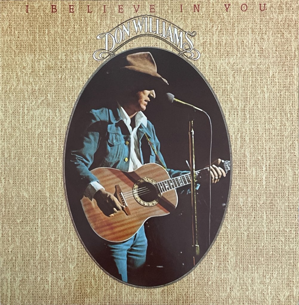 Don Williams - I Believe In You, Cd's en Dvd's, Vinyl | Country en Western, Ophalen of Verzenden, Zo goed als nieuw, 12 inch