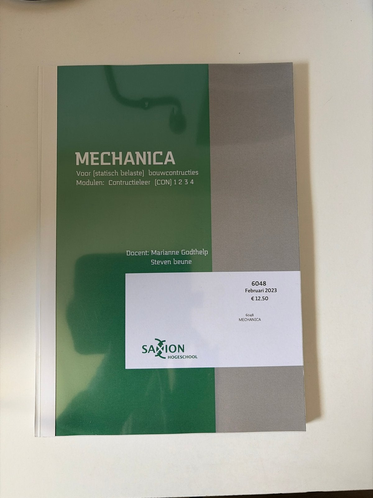 Mechanica: Bouwconstructies (Saxion Hogeschool), Ophalen of Verzenden, Beta, Zo goed als nieuw, HBO