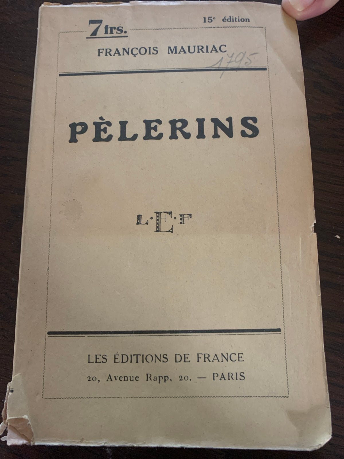 Pèlerins - François Mauriac (1932) - Franse roman, Boeken, Ophalen of Verzenden, Gelezen, Fictie