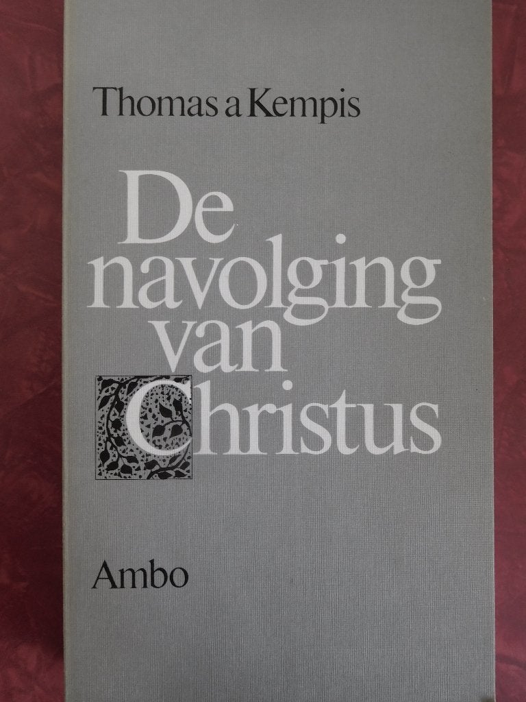 De navolging van Christus  Thomas a Kempis, Ophalen of Verzenden, Zo goed als nieuw