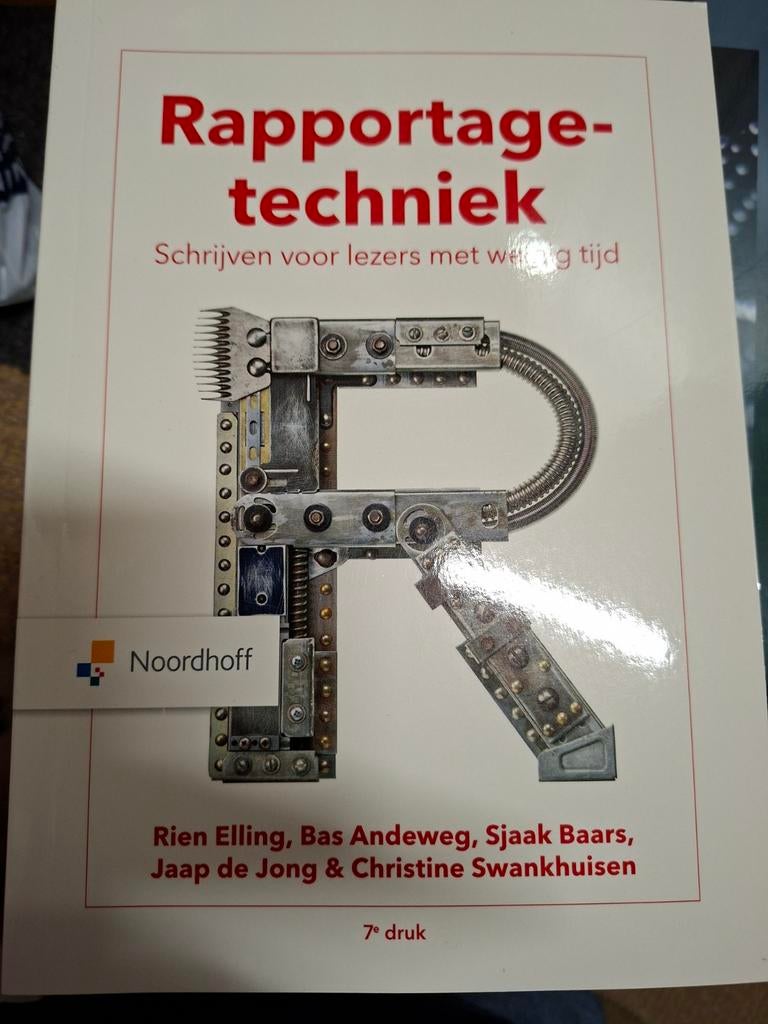 Rapportagetechniek: Schrijven voor lezers met weinig tijd, Rien Elling, , Jaap de Jong & Christine Swankhuisen, Zo goed als nieuw