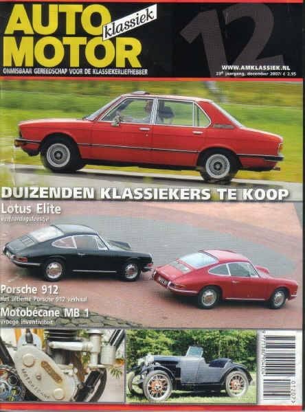 AMK 12 2007 : Porsche 912 - BMW 525 - Lotus Elite - Austin, Ophalen of Verzenden, Gelezen, Algemeen