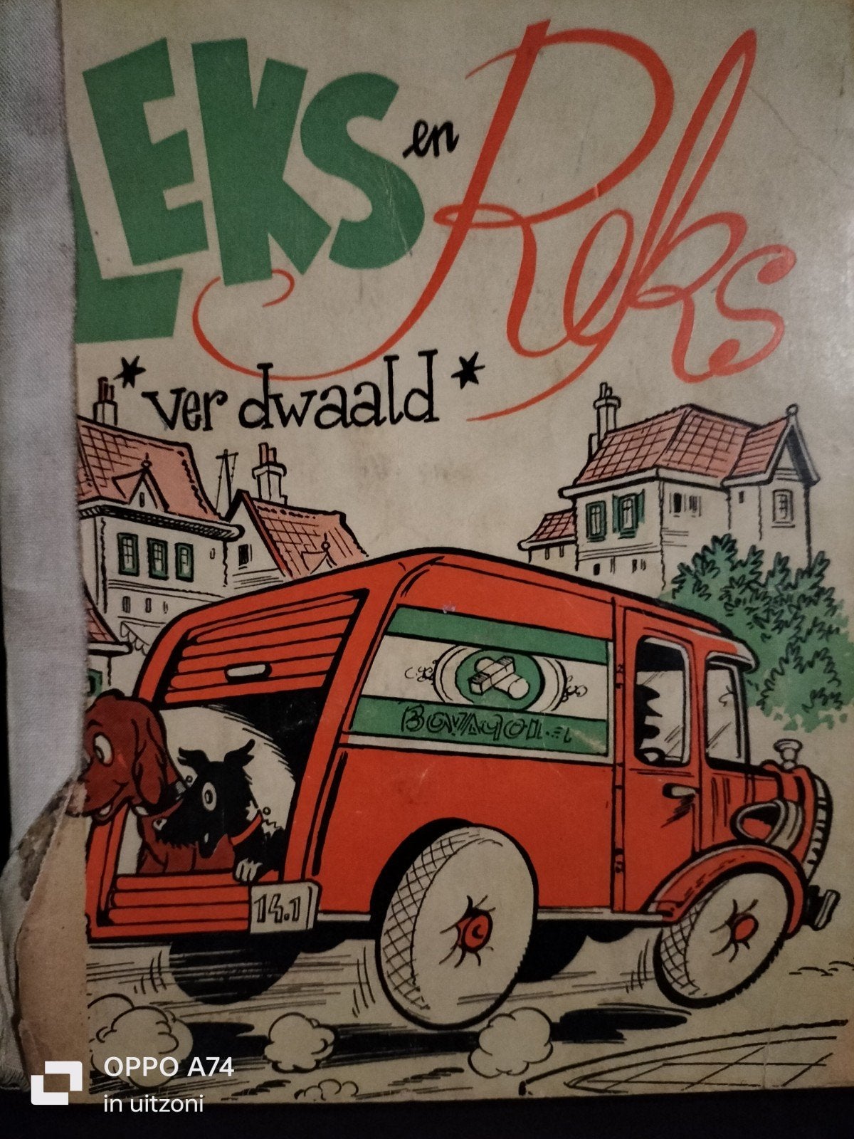 Leks en Reks *ver dwaald* - Zeer oud kinderboek, Ophalen of Verzenden, Gelezen, Onbekend, Fictie algemeen