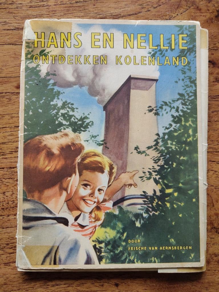 Hans en Nellie Ontdekken Kolenland - Rijkspostspaarbank, Ophalen of Verzenden, Gelezen, Frische van Aernsbergen, Fictie algemeen