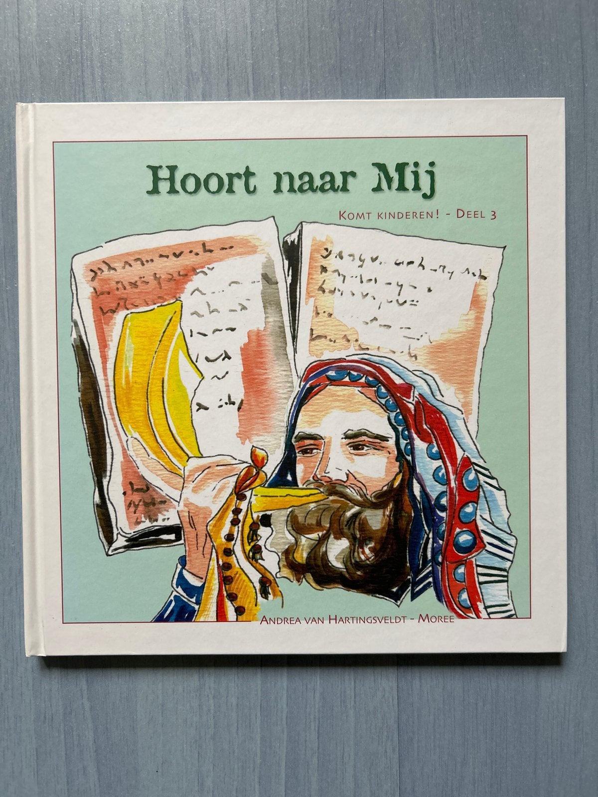 Hoort naar Mij - Komt Kinderen! Deel 3, Boeken, Ophalen of Verzenden, Zo goed als nieuw, Christendom | Protestants
