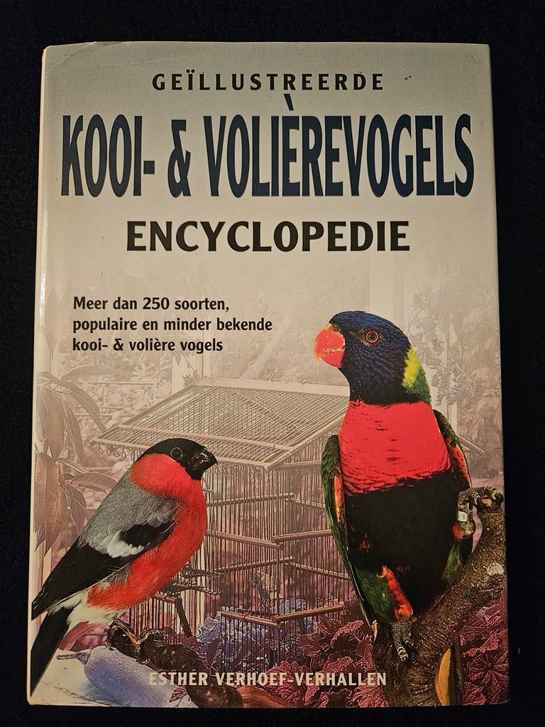 Geïllustreerde Kooivogels & Volièrevogels Encyclopedie, Boeken, Ophalen of Verzenden, Gelezen, Dieren, Esther Verhoef-Verhallen