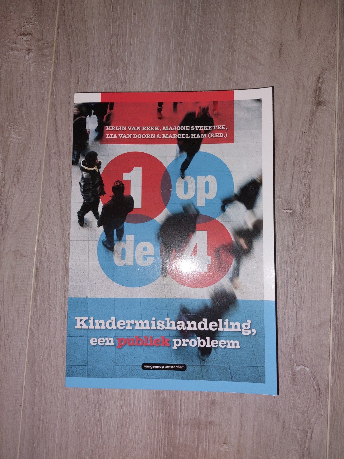 Kindermishandeling, een publiek probleem - Krijn van Beek, Zo goed als nieuw, Krijn van Beek, Majone Steketee, Lia van Doorn, Marcel Ham