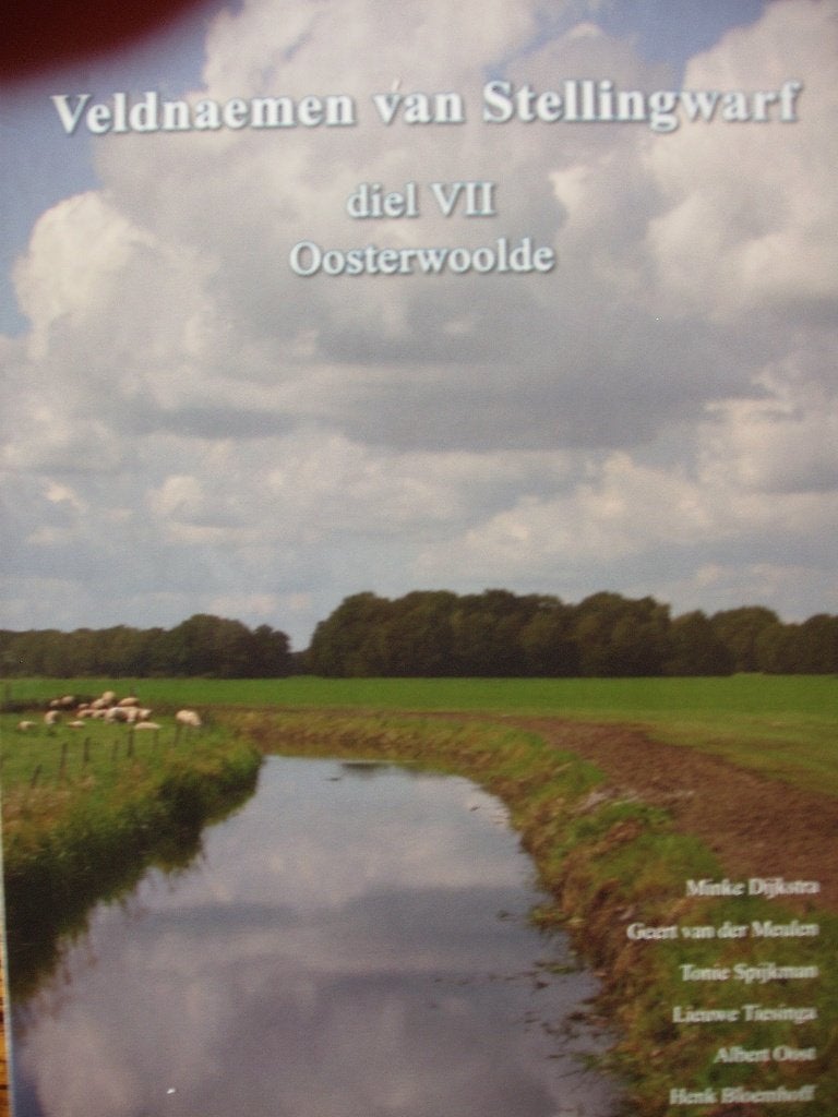 Veldnaemen/veldnamen  van Stellingwarf diel 7 Oosterwolde, Boeken, 20e eeuw of later, Ophalen of Verzenden, Zo goed als nieuw