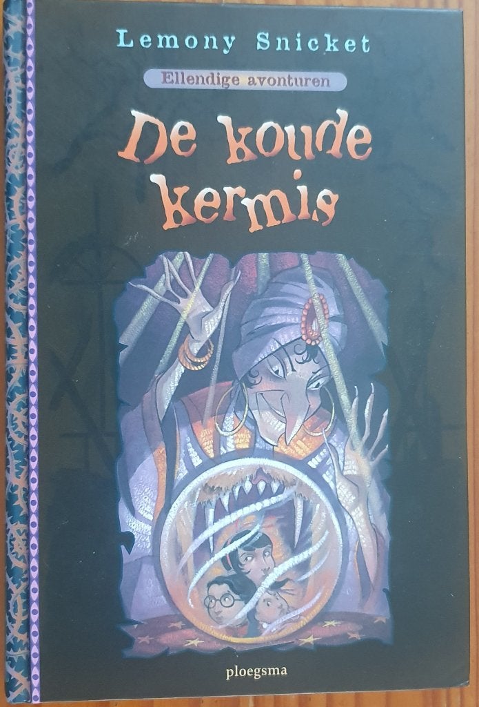 Lemony Snicket - Ellendige Avonturen / 9 De koude kermis, Ophalen of Verzenden, Zo goed als nieuw