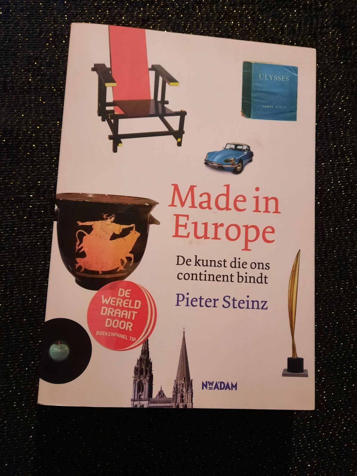 Made in Europe: De kunst die ons continent bindt, Ophalen of Verzenden