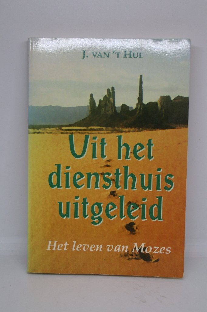 Uit het diensthuis uitgeleid - J van ‘t Hul, Boeken, Ophalen of Verzenden, Gelezen
