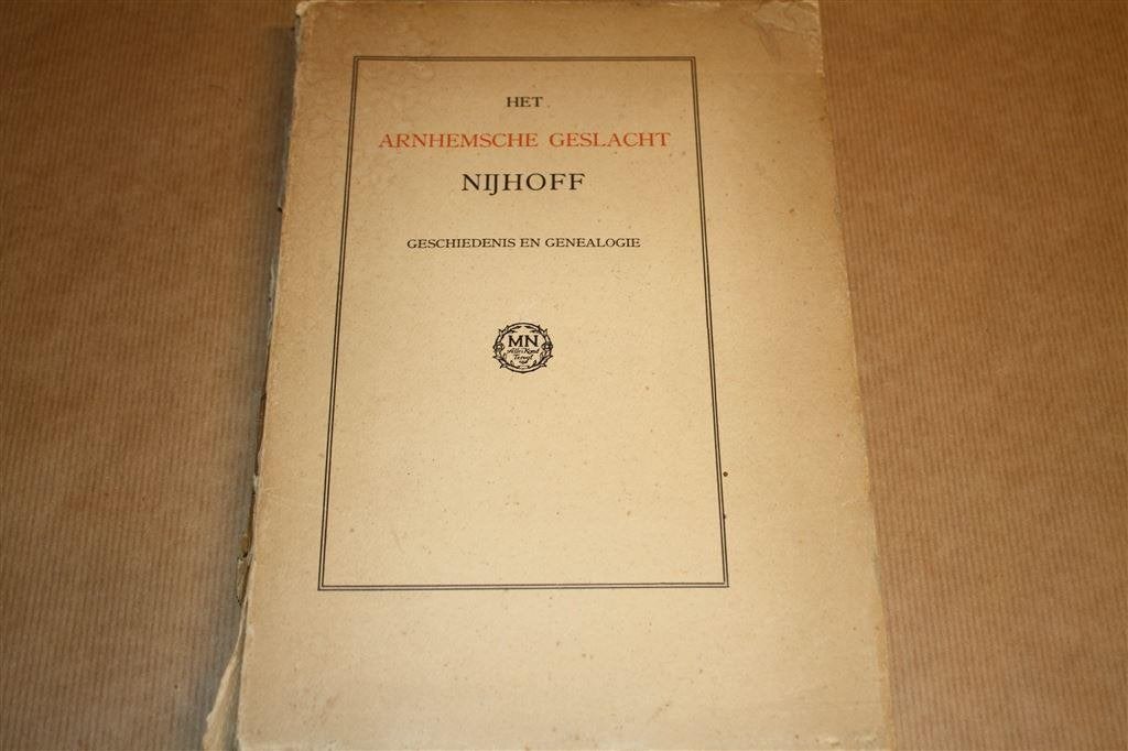 Het Arnhemsche geslacht Nijhoff. Gesch en genealogie., Boeken, Ophalen of Verzenden, Gelezen