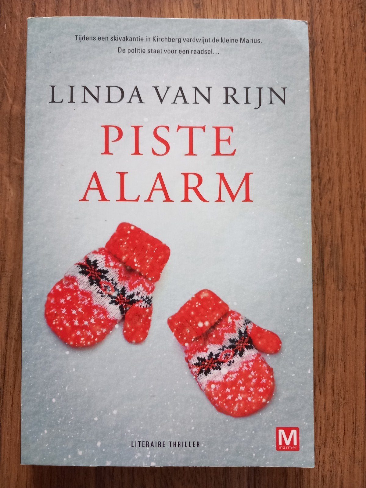 Linda van Rijn - Piste alarm, Ophalen of Verzenden, Zo goed als nieuw, Linda van Rijn