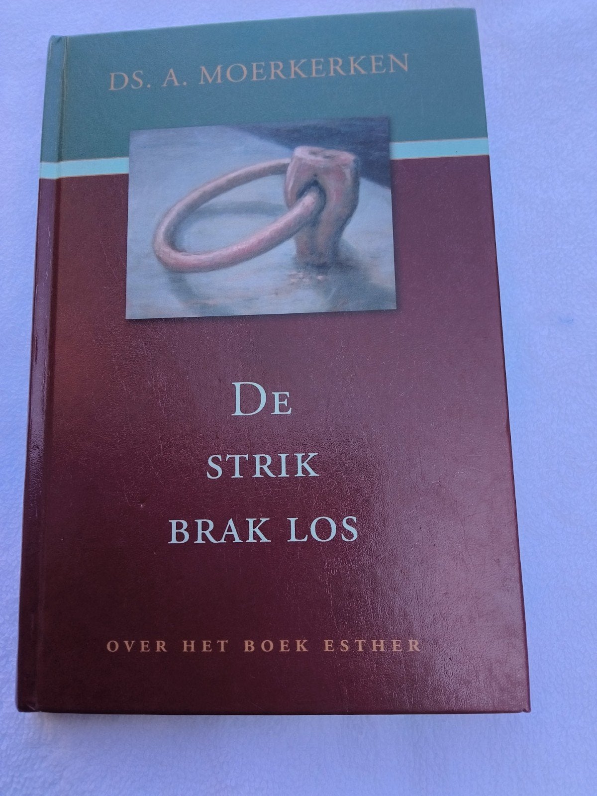 Ds. A. Moerkerken - De strik brak los (Bijbellezing Esther), Boeken, Ophalen of Verzenden