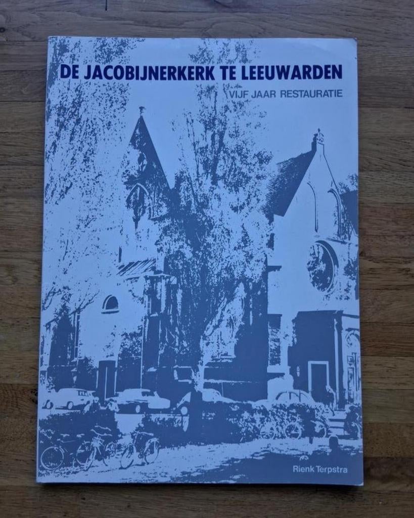 De jacobijnerkerk te Leeuwarden
Vijf jaar restauratie
Geschi, Ophalen of Verzenden, Zo goed als nieuw
