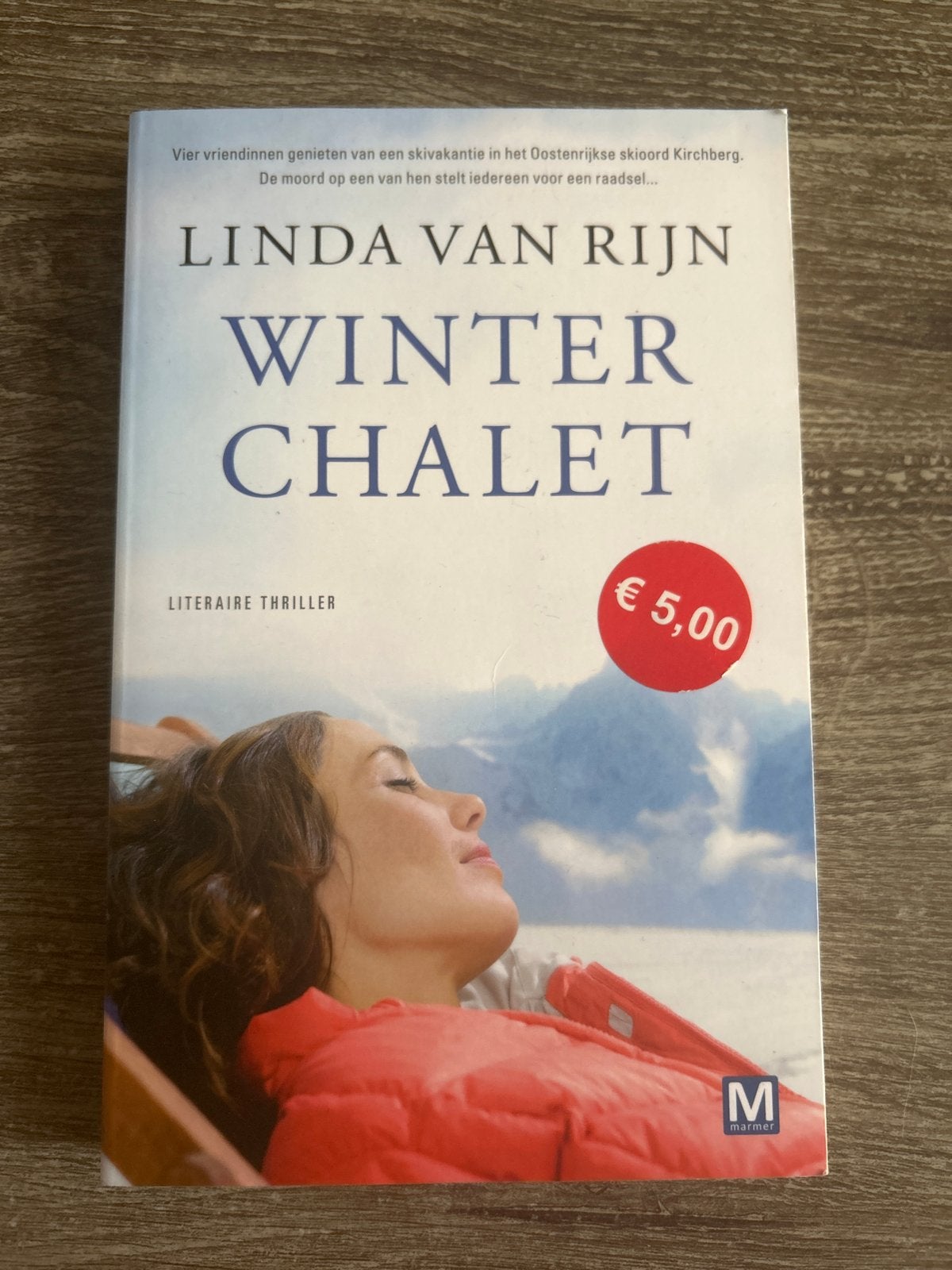 Spannende thriller: Winter Chalet van Linda van Rijn, Ophalen of Verzenden, Zo goed als nieuw