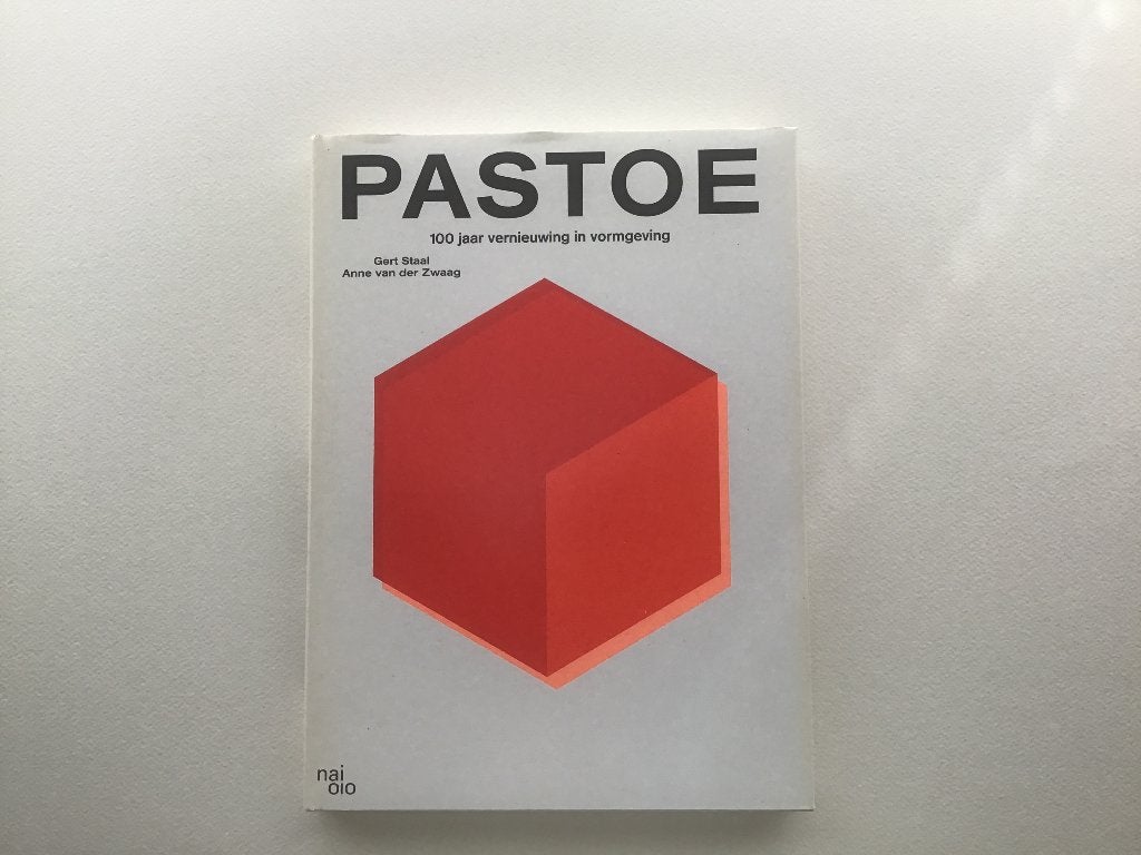 Pastoe 100 jaar vernieuwing in vormgeving, Gert Staal & Anne van der Zwaag, Ophalen of Verzenden, Zo goed als nieuw, Overige onderwerpen